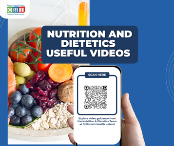 Copy of Explore video guidance from the Nutrition & Dietetics team at Children’s Health Ireland — covering toddler nutrition, fussy eating, tube feeding, coeliac disease, diabetes and more. Scan t